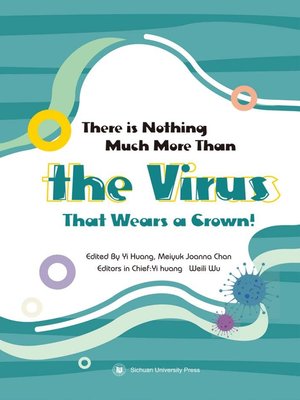 cover image of There is Nothing Much More Than the Virus That Wears a Crown